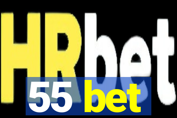 55 bet